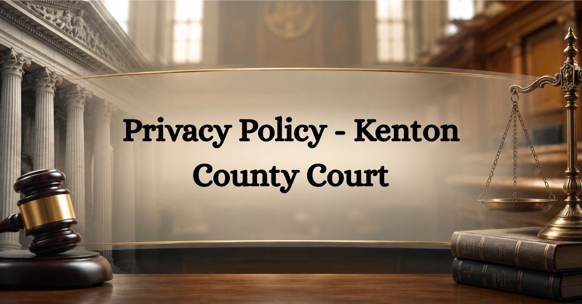 Privacy-Policy-Kenton-County-Court